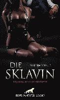 bokomslag Die Sklavin | Erotischer SM-Roman
