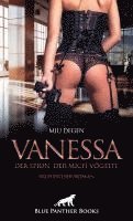 bokomslag Vanessa - Der Spion, der mich vögelte | Erotischer Roman