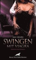bokomslag Swingen mit Viagra | Erotischer Roman