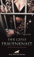 bokomslag Der geile FrauenKnast | Erotische Geschichten