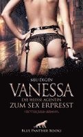 Miu Degen, Panther Blue - Vanessa - Die heiße Agentin zum Sex erpresst | Erotischer Roman, Häftad