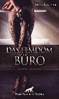 Das Femdom Büro | Erotischer Roman 1