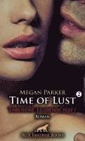 Megan Parker - Time of Lust | Band 2 | Tabulose Leidenschaft | Roman, Häftad