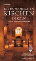 bokomslag Die Romanischen Kirchen in Köln