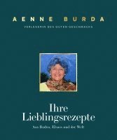 Hubert Burda - Aenne Burda. Verlegerin des guten Geschmacks, Inbunden