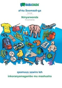 bokomslag af-ka Soomaali-ga - Ikinyarwanda, qaamuus sawiro leh