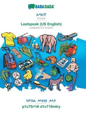 bokomslag BABADADA, Amharic (in Ge?ez script) - Leetspeak (US English), visual dictionary (in Ge?ez script) - p1c70r14l d1c710n4ry
