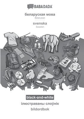 bokomslag Belarusian (in cyrillic script) - svenska, visual dictionary, BW