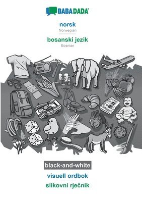 bokomslag BABADADA black-and-white, norsk - bosanski jezik, visuell ordbok - slikovni rje&#269;nik