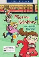 Mission Kolomoro oder: Opa in der Plastiktüte 1