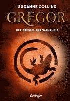 bokomslag Gregor 3. Gregor und der Spiegel der Wahrheit
