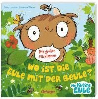 bokomslag Wo ist die Eule mit der Beule?