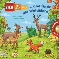 bokomslag Zieh 2-mal ... und finde die Waldtiere