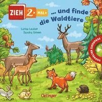 Zieh 2-mal ... und finde die Waldtiere 1