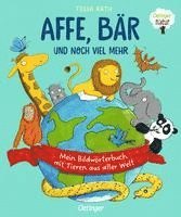 Affe, Bär und noch viel mehr. Mein Bildwörterbuch mit Tieren aus aller Welt 1