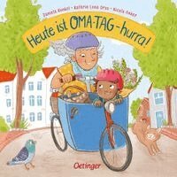 Kathrin Lena Orso, Nicola Anker - Heute ist Oma-Tag - hurra!, Kartonnage