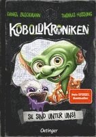 KoboldKroniken 1. Sie sind unter uns!