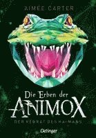 bokomslag Die Erben der Animox 4. Der Verrat des Kaimans