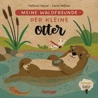 bokomslag Meine Waldfreunde. Der kleine Otter