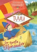 Tuuli, das Wichtelmädchen 2. Der große Elfenzauber