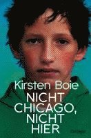 bokomslag Nicht Chicago. Nicht hier.
