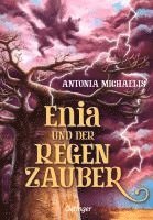 Enia und der Regenzauber