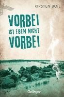 Vorbei ist eben nicht vorbei 1
