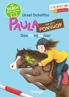 Ursel Scheffler - Paula auf dem Ponyhof. Das Ponyturnier, Inbunden