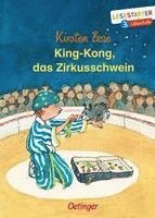 bokomslag King-Kong, das Zirkusschwein