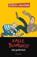 bokomslag Kalle Blomquist 2. Kalle Blomquist lebt gefährlich