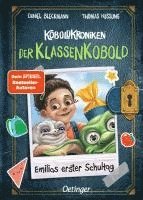 bokomslag KoboldKroniken: Der KlassenKobold. Emilias erster Schultag.