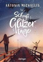 Scheißglitzertage