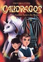 Calidragos 2. Auf den Spuren der Bestie