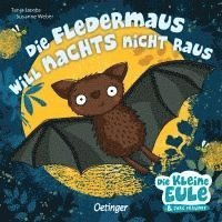 bokomslag Die Fledermaus will nachts nicht raus