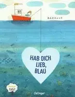 Barroux - Hab dich lieb, Blau, Inbunden