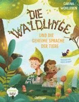 Die Waldlinge und die geheime Sprache der Tiere 1