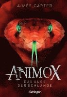 bokomslag Animox 2. Das Auge der Schlange