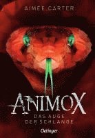 Animox 2. Das Auge der Schlange 1