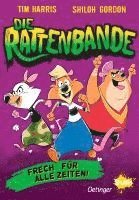 bokomslag Die Rattenbande 1. Frech für alle Zeiten