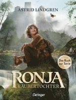 bokomslag Ronja Räubertochter. Das Buch zur Serie