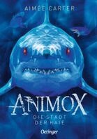 Aimée Carter - Animox 3. Die Stadt der Haie, Häftad