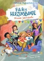 bokomslag Fia & die Herzensbande 1. Mission Spielstraße