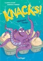 Claudia Scharf - Knacks! 3 Oktopus rockt!, Inbunden