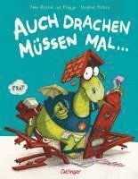 bokomslag Auch Drachen müssen mal ...