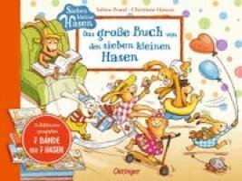 Sabine Praml - Das große Buch von den sieben kleinen Hasen, Inbunden