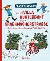 Astrid Lindgren - Von der Villa Kunterbunt bis zur Krachmacherstraße, Inbunden