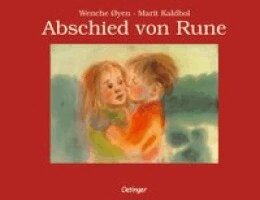Marit Kaldhol - Abschied von Rune, Inbunden