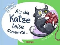 bokomslag Mini Comics. Als die Katze leise schnurrte ...