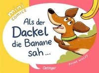 bokomslag Mini Comics. Als der Dackel die Banane sah ...
