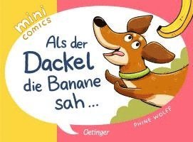 bokomslag Mini Comics. Als der Dackel die Banane sah ...